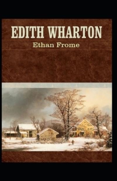 Cover for Edith Wharton · Ethan Frome (Paperback Bog) (2021)