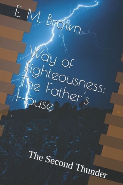 Cover for E M Brown · Way of Righteousness (Paperback Bog) (2020)