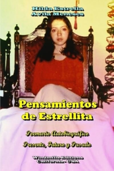 Cover for Hilda Estrella Ávila Meneses · Pensamientos de Estrella (Taschenbuch) (2021)