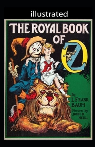 Cover for Ruth Plumly Thompson · The Royal Book of Oz illustrated (Paperback Book) (2021)