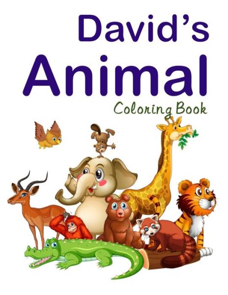 Cover for José Rodríguez · David's Animal Coloring Book (Paperback Book) (2020)