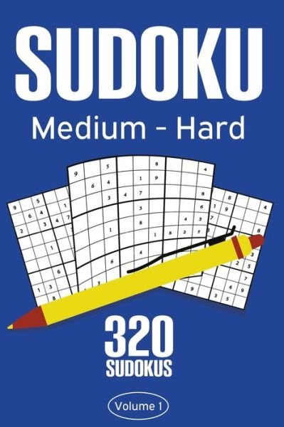 Sudoku Medium - Hard - Rosenbladt - Livros - Independently Published - 9798649145060 - 27 de maio de 2020