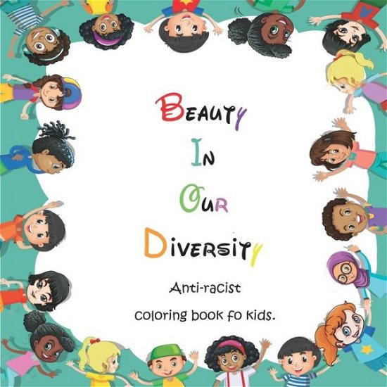 Youngster Tolerance Teaching · Beauty In Our Diversity (Taschenbuch) (2020)
