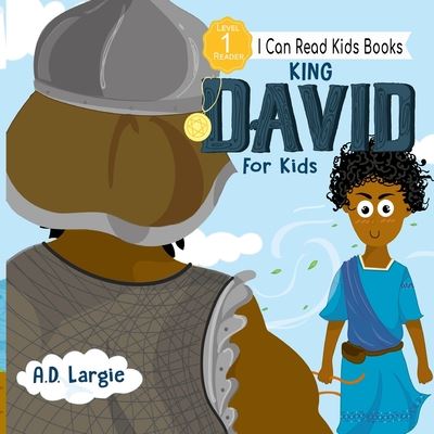 Cover for A D Largie · King David For Kids (Paperback Book) (2020)