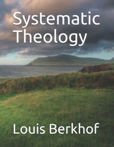 Systematic Theology - David Clarke - Inne - Independently Published - 9798664333060 - 1 sierpnia 2020