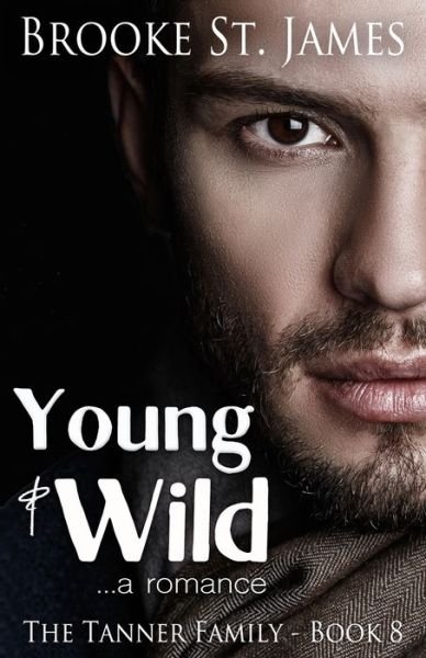Cover for Brooke St James · Young &amp; Wild (Paperback Book) (2020)