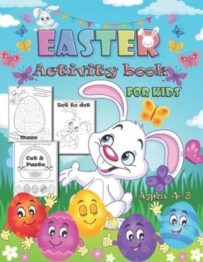 Cover for Unicorn Love Press · Easter Activity Book for Kids Ages 4-8 (Taschenbuch) (2021)