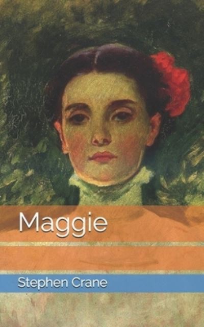 Cover for Stephen Crane · Maggie (Taschenbuch) (2021)