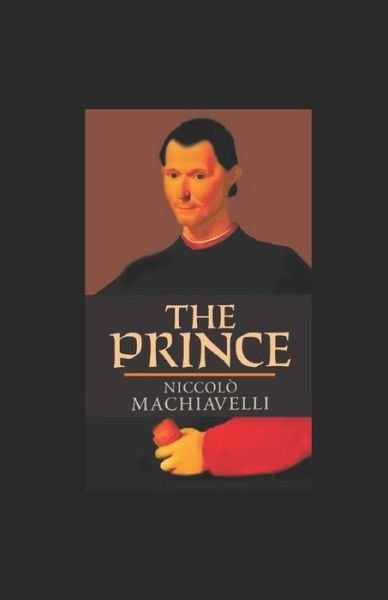 Cover for Niccolo Machiavelli · The Prince illustrated (Pocketbok) (2021)