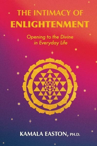 Cover for Kamala Easton · The Intimacy of Enlightenment (Paperback Book) (2021)