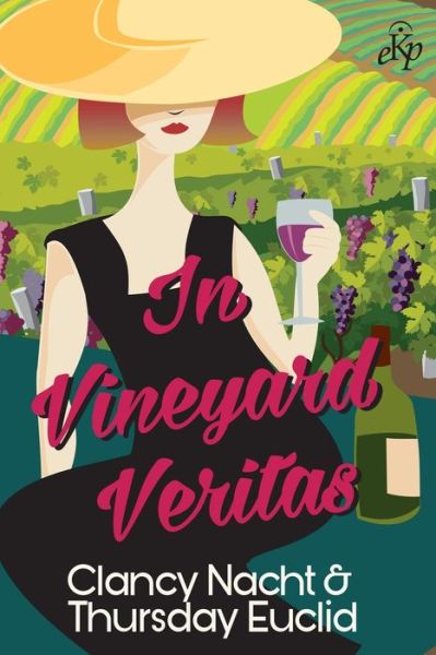 Cover for Thursday Euclid · In Vineyard Veritas (Paperback Book) (2022)