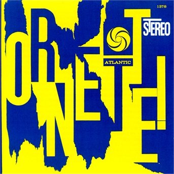 Ornette ! - Ornette Coleman - Musik - WEA - 0081227964061 - 27 september 2013