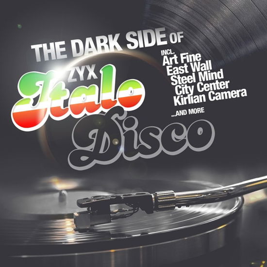 Cover for Various Artists · The Dark Side Of Italo Disco (CD) (2022)