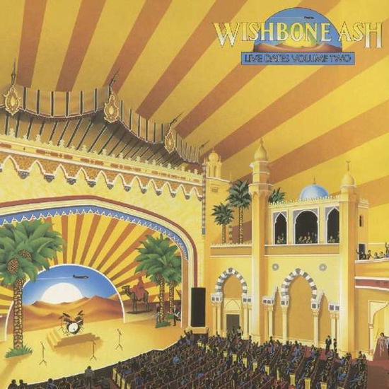 Live Dates 2 - Wishbone Ash - Música - MUSIC ON CD - 0600753796061 - 26 de julho de 2019