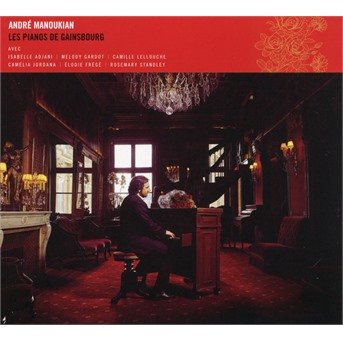 Andre Manoukian · Les Pianos De Gainsbourg (CD) (2021)