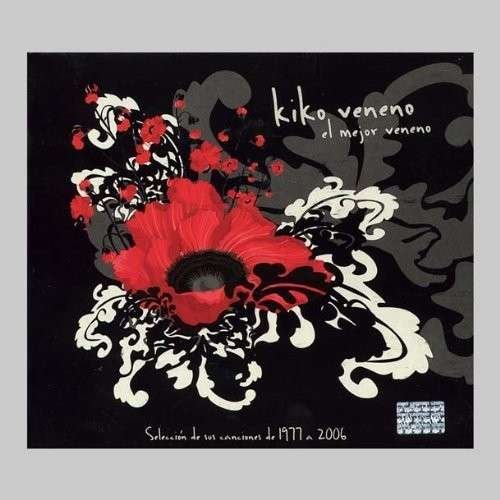 Cover for Kiko Veneno · El Mejor Veneno (CD) (2008)