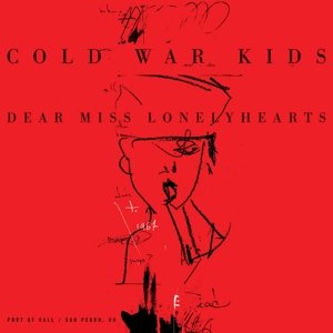 Cover for Cold War Kids · Dear Miss Lonelyhearts (CD) (2013)