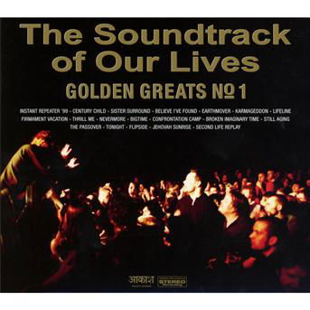 Golden Greats No 1 - The Soundtrack Of Our Lives - Musiikki - LITTLE WONDER - 0616892140061 - maanantai 21. maaliskuuta 2011