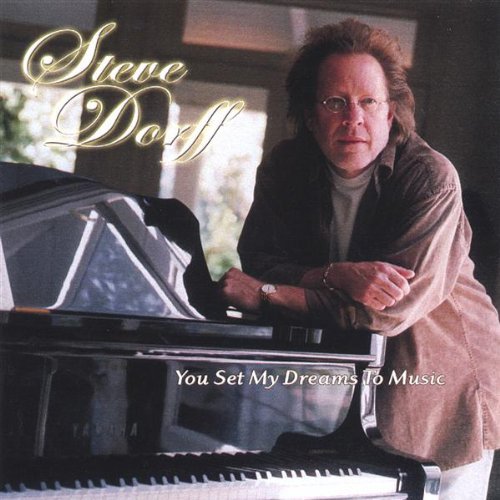 Cover for Steve Dorff · You Set My Dreams to Music (CD) (2004)