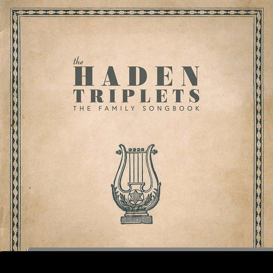 Cover for Haden Triplets · Family Songbook (LP) (2020)