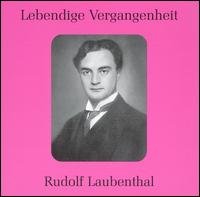 Legendary Voices: Rudolf Laubenthal - Rudolf Laubenthal - Music - PREISER - 0717281896061 - March 29, 2005