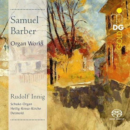 Cover for Rudolf Innig · Samuel Barber: Organ Works (CD) (2017)