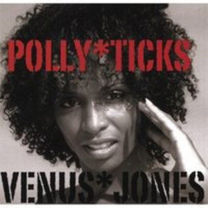 Cover for Venus Jones · Polly Ticks (CD) (2008)