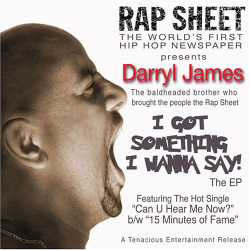 Cover for Darryl James · I Got Something I Wanna Say (CD) (2005)