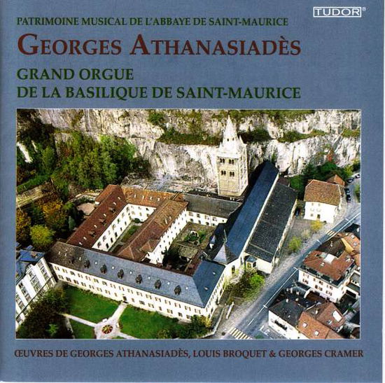 Grand Orgue De La Basilique De Saint-maurice - Athanasiades / Broquet - Music - TUDOR - 0812973012061 - May 26, 2017