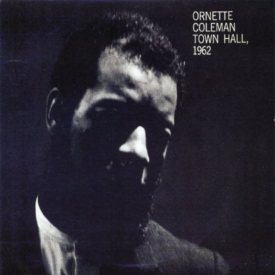 Cover for Ornette Coleman · Town Hall 1962 (CD) [Remastered edition] [Digipak] (2008)