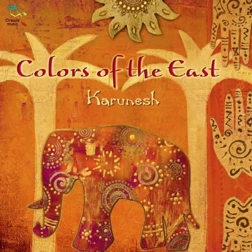 Cover for Karunesh · Colors Of The East (CD) (2012)