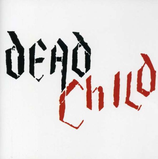 Cover for Dead Child (CD)