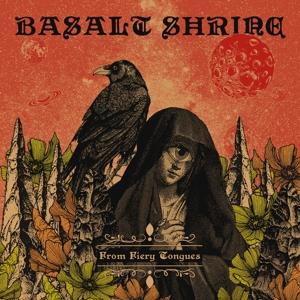 Cover for Basalt Shrine · From Fiery Tongues (LP) (2022)