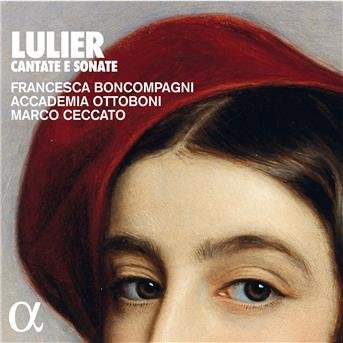 Francesca Boncompagni / Accademia Ottoboni / Marco Ceccato · Lulier: Cantate E Sonate (CD) (2018)
