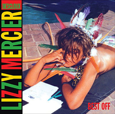 Cover for Lizzy Mercier Descloux · Best off (CD) (2006)