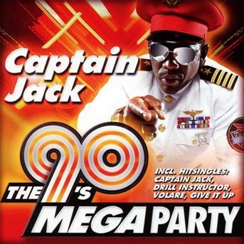 Cover for Captain Jack · 90 S Megaparty (CD) (2013)