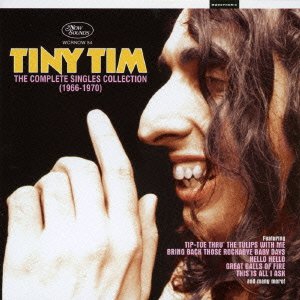 Cover for Tiny Tim · Complete Singles Collection 1966-1970 (CD) [Japan Import edition] (2016)