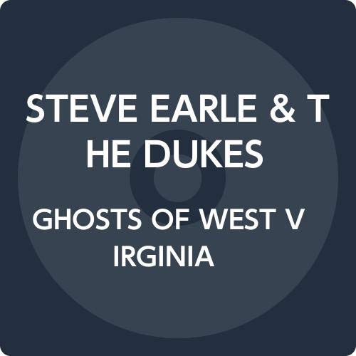 Cover for Steve Earle &amp; the Dukes · Ghosts of West Virginia (CD) [Japan Import edition] (2020)