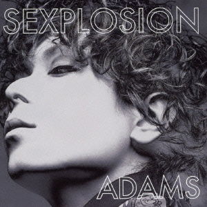 Cover for Adams · Sexplosion (CD) [Japan Import edition] (2015)