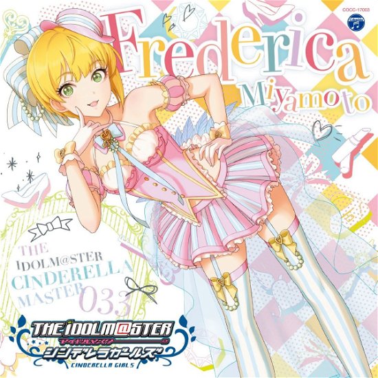 Cover for Miyamoto Frederica (Cv:taka · The Idolm@ster Cinderella Master 033 Frederica Miyamoto (CD) [Japan Import edition] (2015)