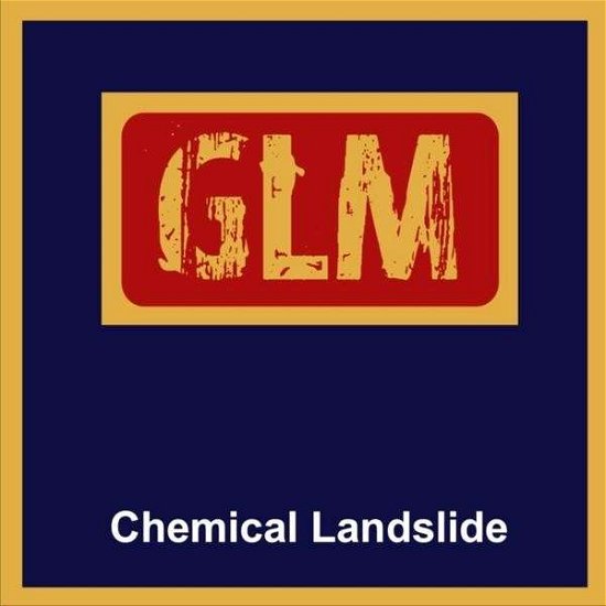 Chemical Landslide - Gods Lonely Men (The Lurkers Glm) - Musiikki - UNLATCHED - 5023903267061 - keskiviikko 31. lokakuuta 2012