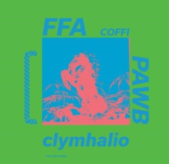 Cover for Ffa Coffi Pawb · Clymhalio (CD) (2025)