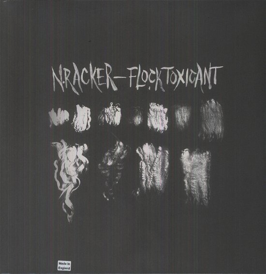 Cover for N.racker · Flock Toxicant (LP) (2012)