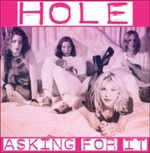 Cover for Hole · Hole - Asking For It (CD) (2024)