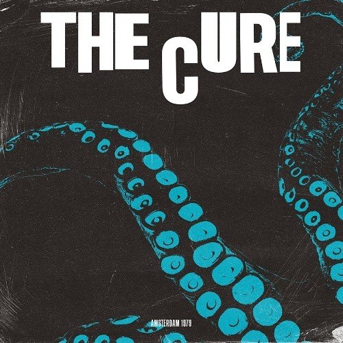 Cover for The Cure · Live in Amsterdam 1979 (LP) (2023)
