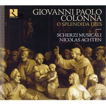 Cover for G.P. Colonna · O Splendida Dies (CD) (2019)