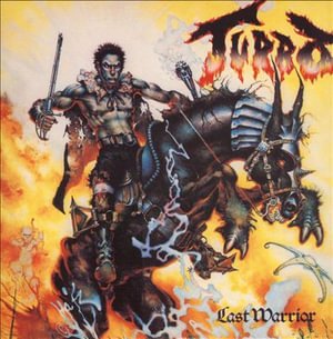 Cover for Turbo · Last Warrior (CD) [Remastered edition] (1999)