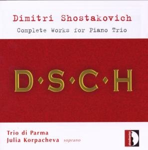 Shostakovich / Trio Di Parma / Rabaglia / Bronzi · Complete Works for Piano Trio (CD) (2008)