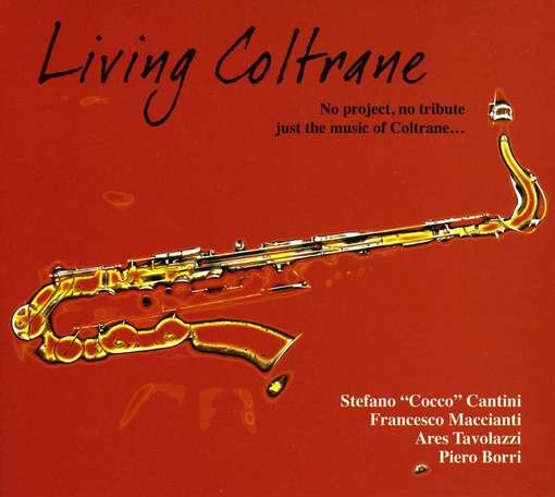 Cover for Stefano Cantini · Living Coltrane (CD) (2011)