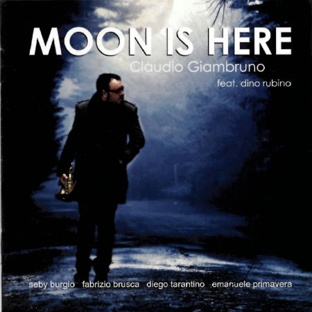 Cover for Giamburino Claudio 5 · Moon is Here (CD) (2015)